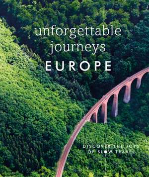 Unforgettable Journeys Europe de Dk