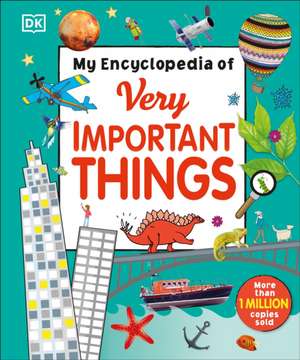 My Encyclopedia of Very Important Things de Dk