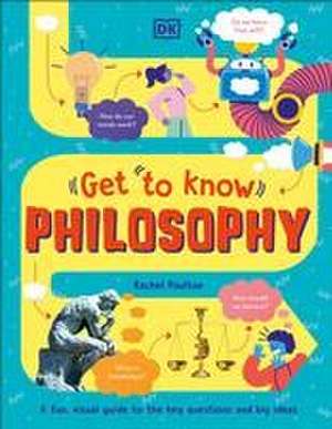 Get to Know: Philosophy de Rachel Poulton