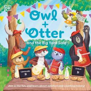 Owl and Otter and the Big Yard Sale de Dk