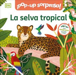 Bilingual Pop-Up Peekaboo! Rainforest - La Selva de Dk