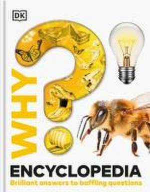 Why? Encyclopedia de Dk