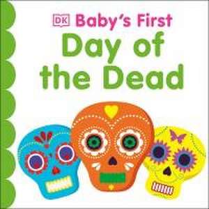 Baby's First Day of the Dead de Dk