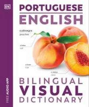 Portuguese - English Bilingual Visual Dictionary de Dk