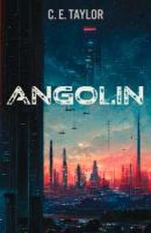 Angolin de C E Taylor