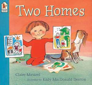 Two Homes de Claire Masurel