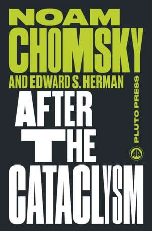 After the Cataclysm de Noam Chomsky