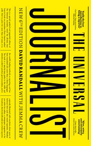 The Universal Journalist de David Randall