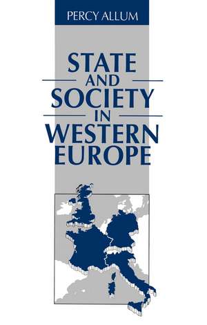 State and Society in Western Europe de Allum