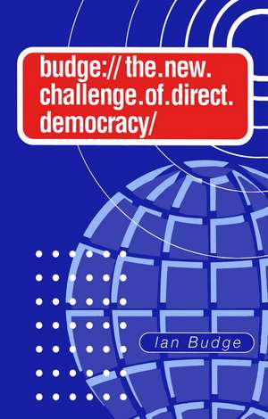 New Challenge of Direct Democracy de I Budge