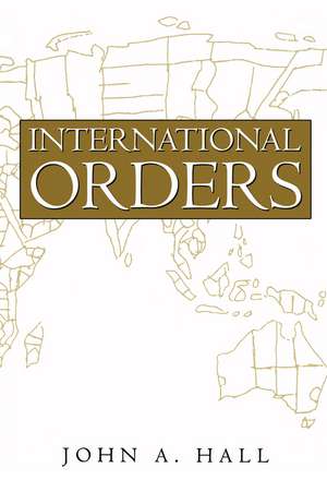 International Orders de JA Hall