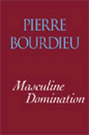 Masculine Domination de P Bourdieu