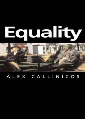 Equality de A Callinicos