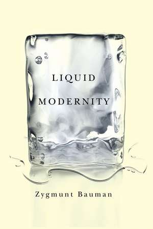 Liquid Modernity de Bauman