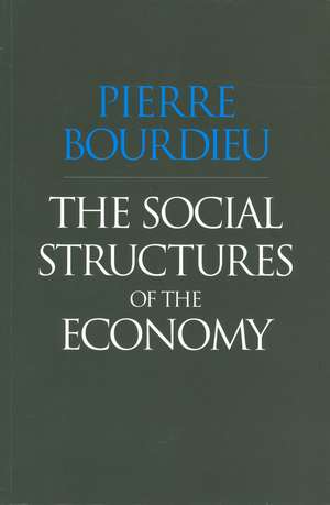 The Social Structures of the Economy de P Bourdieu