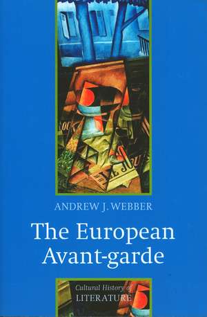 The European Avant–garde de A Webber