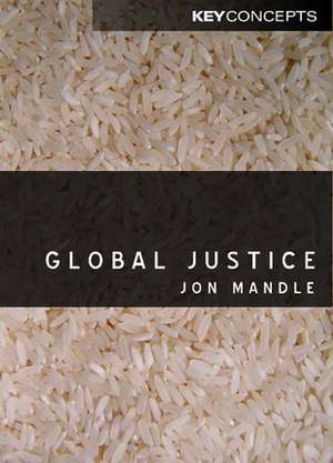 Global Justice (Revised) de Jon Mandle