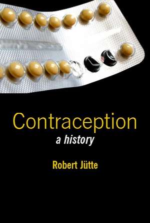 Contraception de Robert Jütte