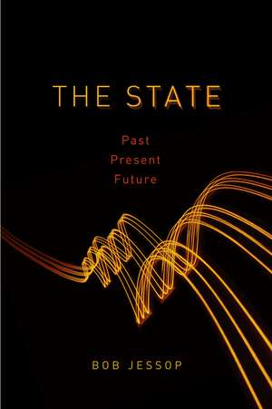 The State – Past, Present, Future de B Jessop