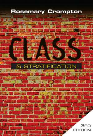 Class and Stratification de Rosemary Crompton