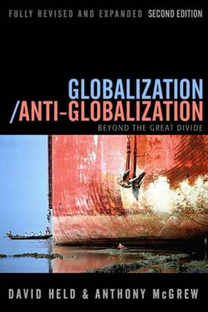 Globalization/Anti–Globalization 2e de D Held