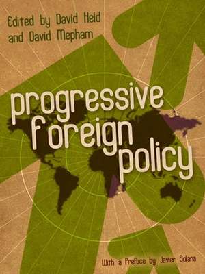 Progressive Foreign Policy de Held