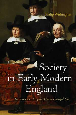 Society in Early Modern England de Philip Withington