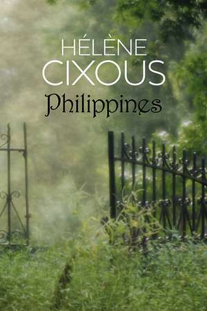 Philippines de Hélène Cixous