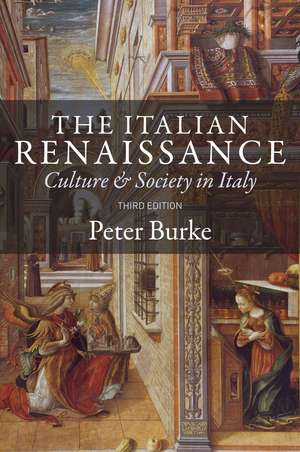 The Italian Renaissance – Culture and Society in Italy, 3e de P Burke