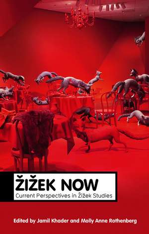 Zizek Now de Jamil Khader