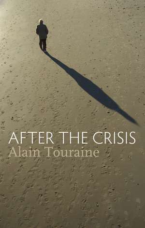 After the Crisis de A Touraine