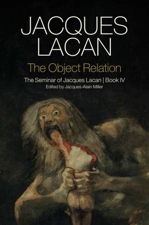 The Object Relation de Jacques Lacan