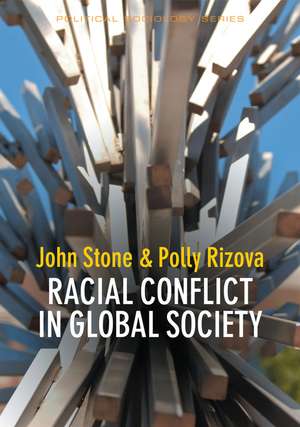 Racial Conflict in Global Society de J Stone