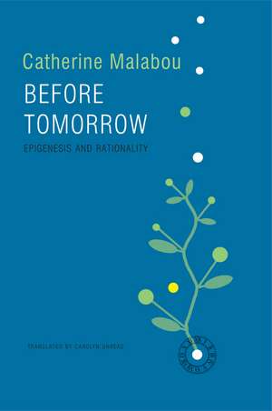 Before Tomorrow de Catherine Malabou