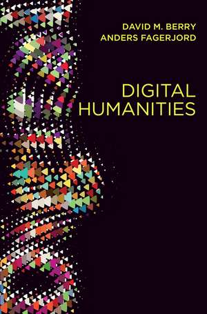 Digital Humanities de David M. Berry