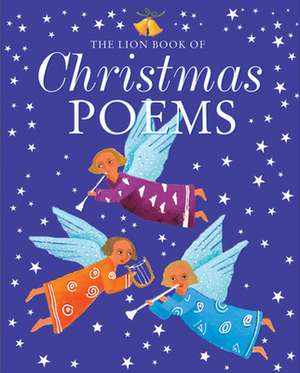 The Lion Book of Christmas Poems de Sophie Piper