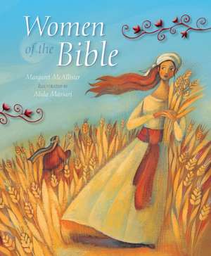 Women of the Bible de Alida Massari