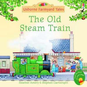 Old Steam Train de Heather Amery