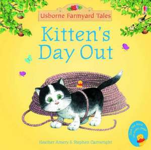 Kitten's Day Out de Heather Amery