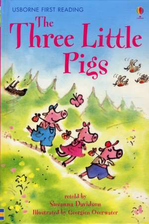 Davidson, S: The Three Little Pigs de Susanna Davidson