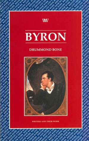 Byron de J. Drummond Bone