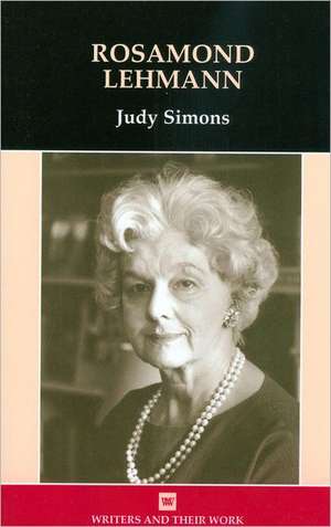 Simon, J: Rosamond Lehmann