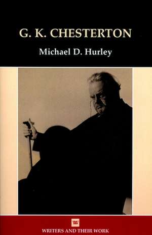 G.K. Chesterton de Michael D. Hurley