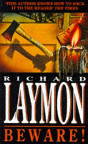 Beware! de Richard Laymon