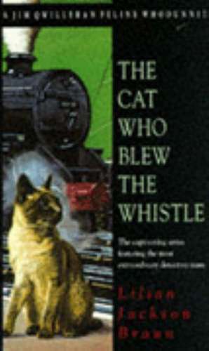 The Cat Who Blew the Whistle (The Cat Who... Mysteries, Book 17) de Lilian Jackson Braun