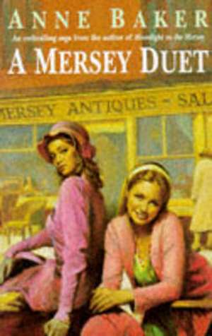 A Mersey Duet de Anne Baker