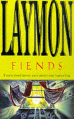 Fiends de Richard Laymon