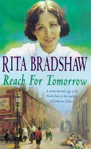 Reach for Tomorrow de Rita Bradshaw