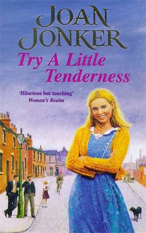 Try a Little Tenderness de Joan Jonker