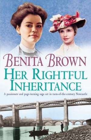 Brown, B: Her Rightful Inheritance de Benita Brown